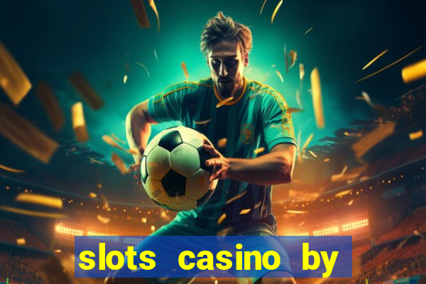 slots casino by house of fun