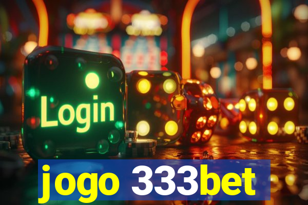 jogo 333bet