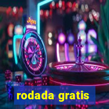 rodada gratis