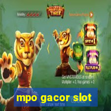 mpo gacor slot