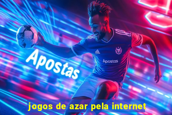 jogos de azar pela internet