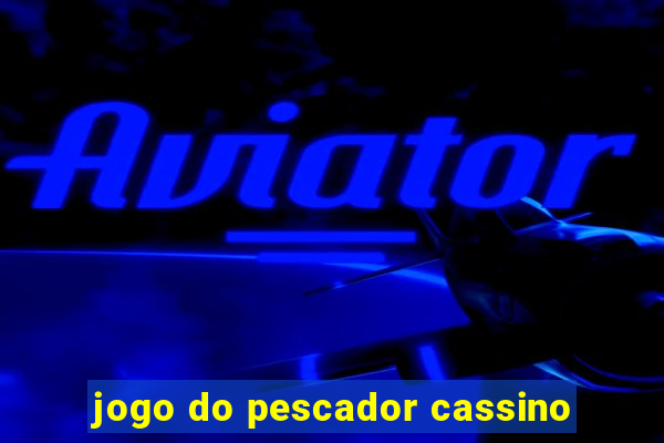 jogo do pescador cassino