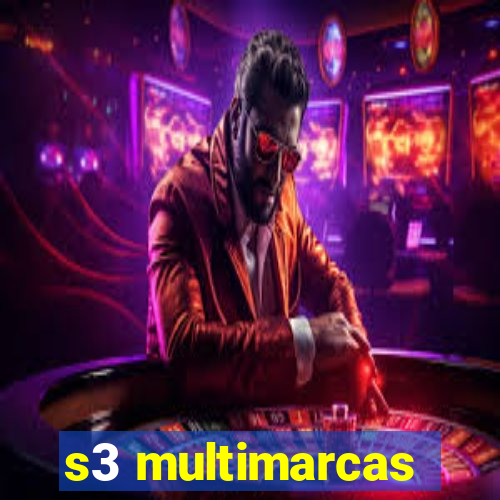 s3 multimarcas