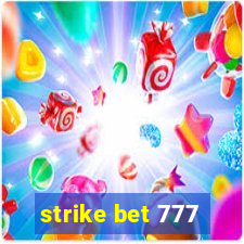 strike bet 777