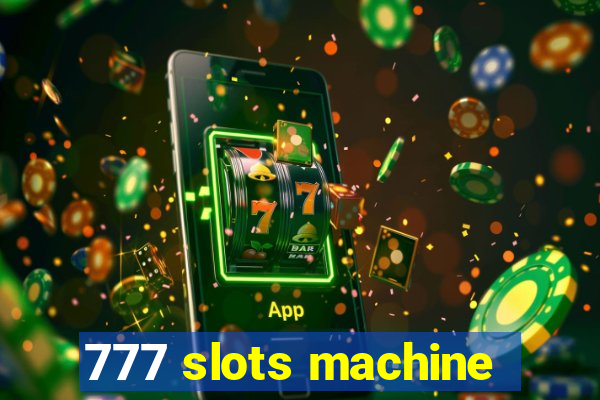 777 slots machine