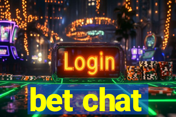 bet chat