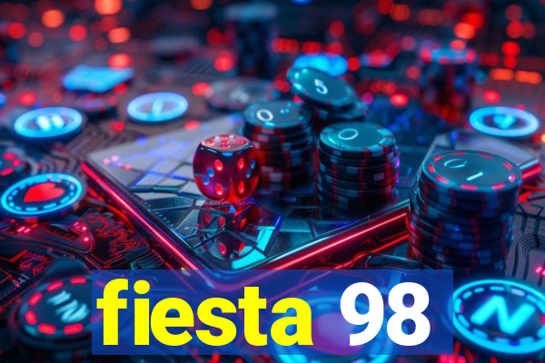 fiesta 98