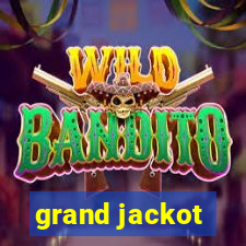 grand jackot