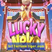 brl fortune tiger.com