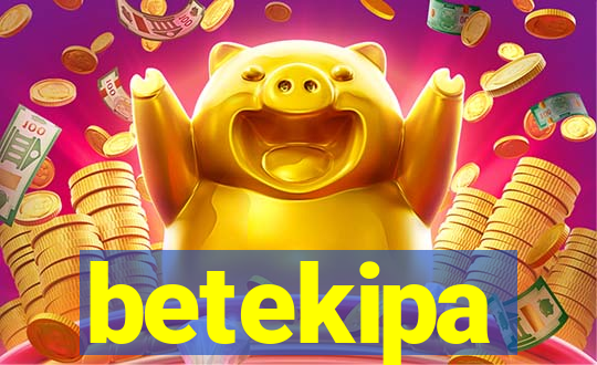 betekipa