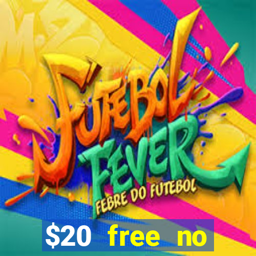 $20 free no deposit casino us