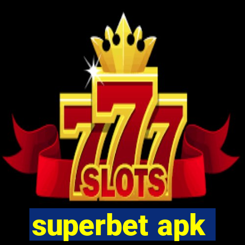 superbet apk