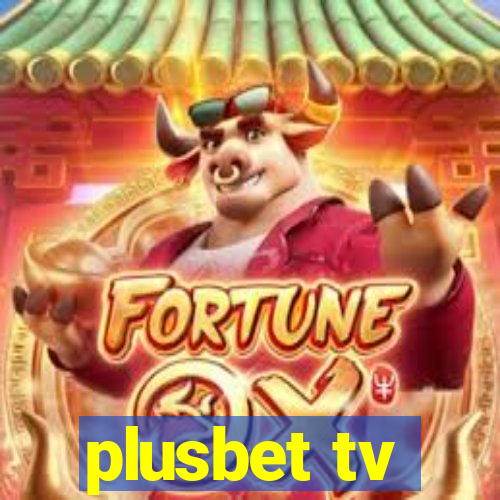 plusbet tv