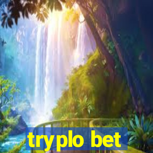 tryplo bet