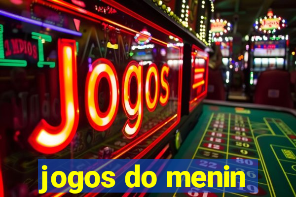 jogos do menin