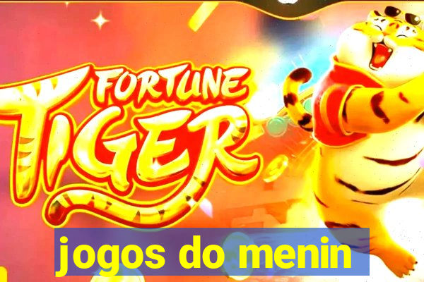 jogos do menin