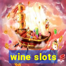 wine slots