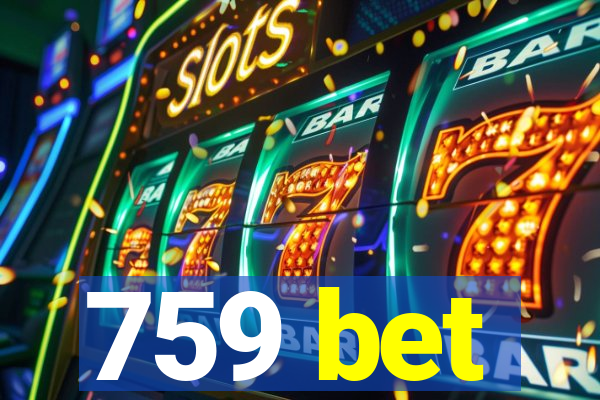 759 bet