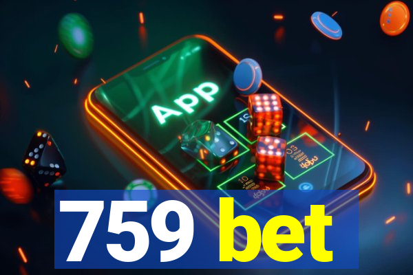 759 bet