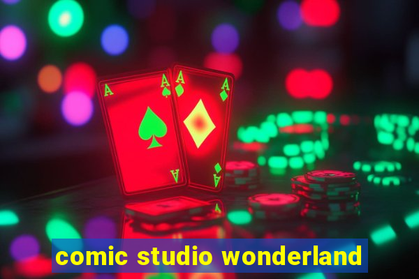 comic studio wonderland