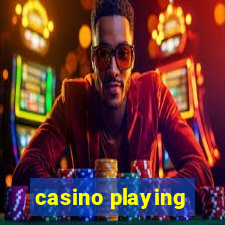 casino playing