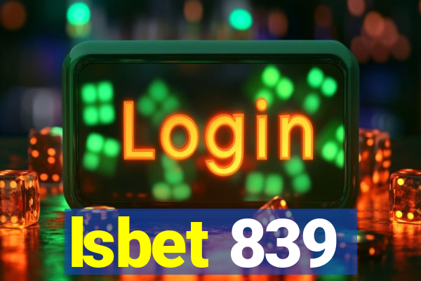 lsbet 839