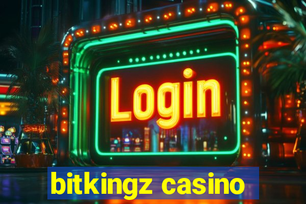 bitkingz casino