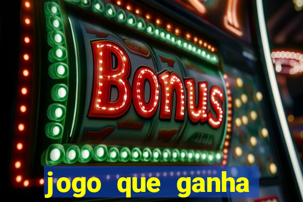 jogo que ganha bonus de boas vindas