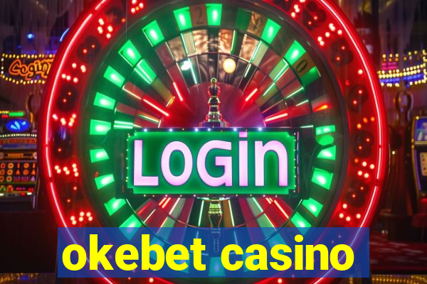 okebet casino