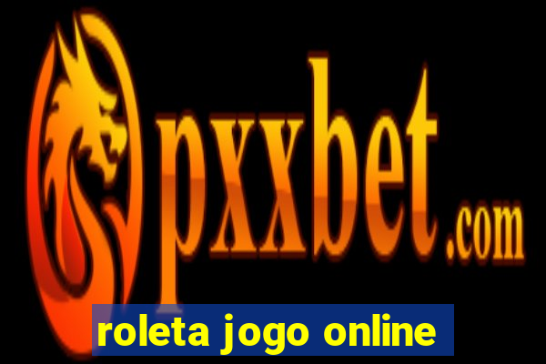 roleta jogo online