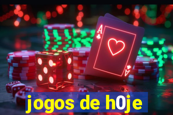 jogos de h0je