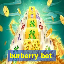 burberry bet