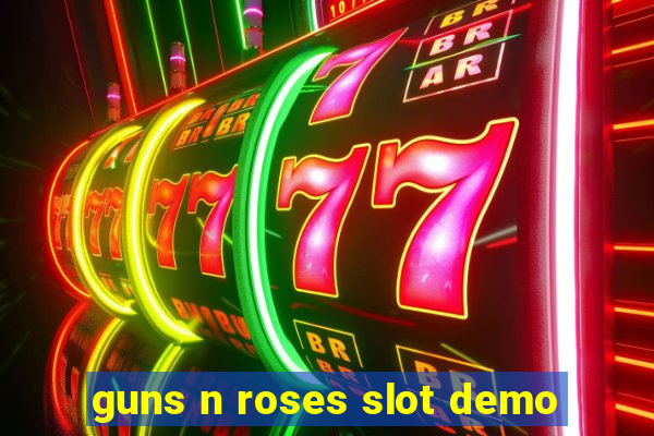 guns n roses slot demo