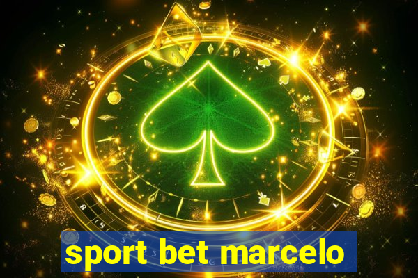 sport bet marcelo