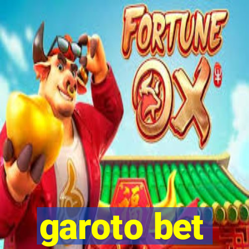 garoto bet