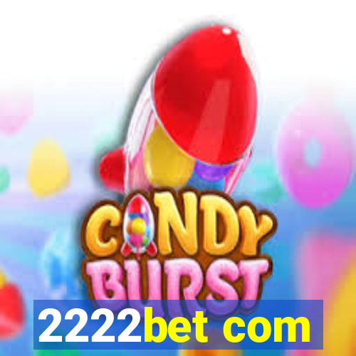 2222bet com