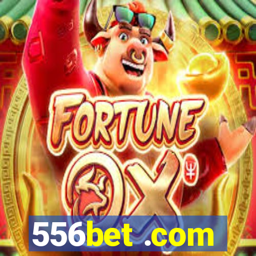 556bet .com