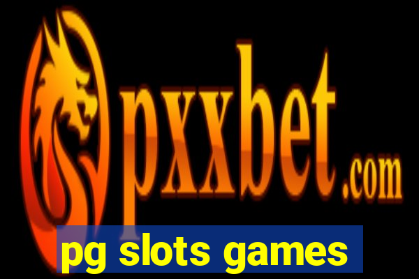 pg slots games