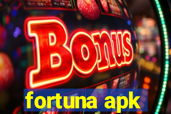 fortuna apk