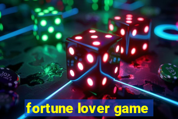 fortune lover game