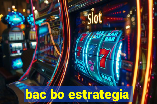 bac bo estrategia