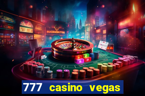 777 casino vegas slots games