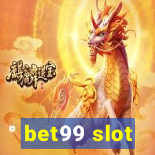 bet99 slot