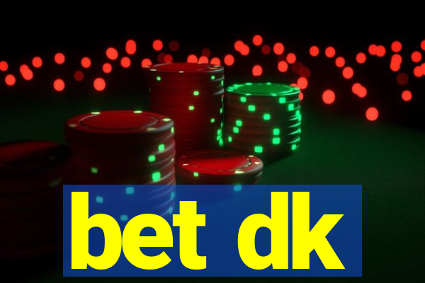 bet dk