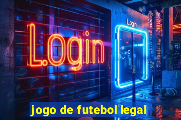 jogo de futebol legal