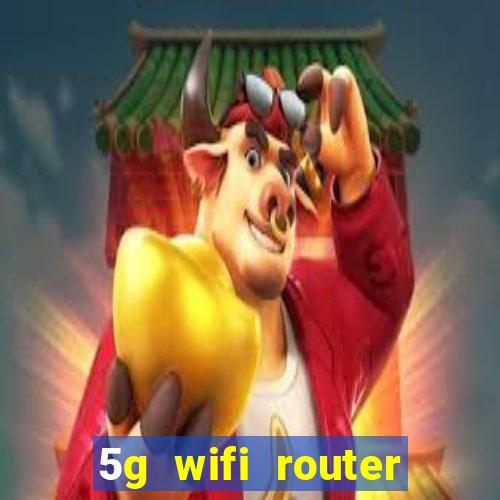 5g wifi router with sim card slot