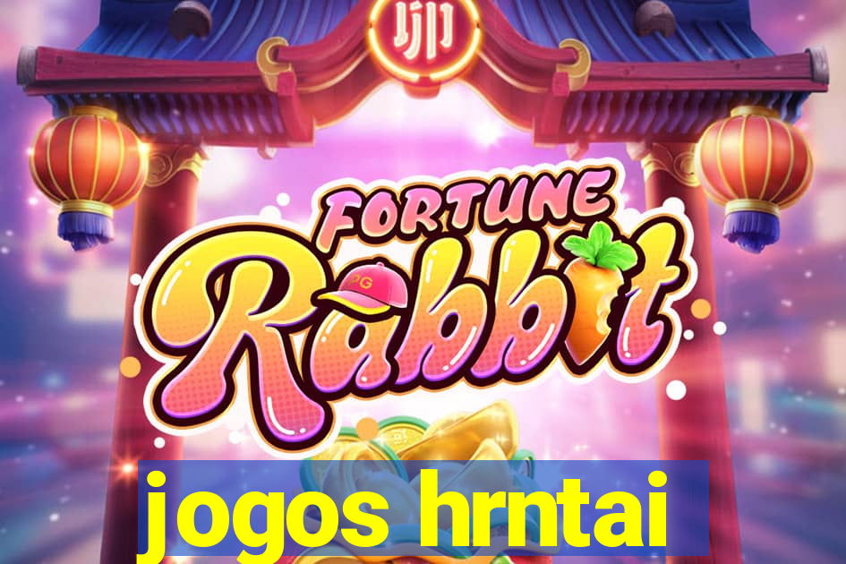 jogos hrntai