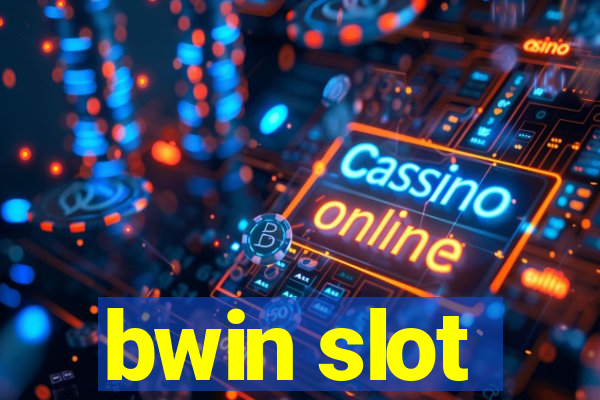 bwin slot