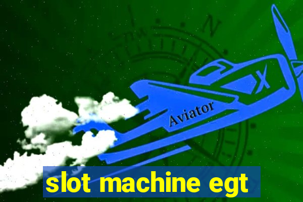 slot machine egt