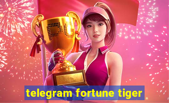 telegram fortune tiger